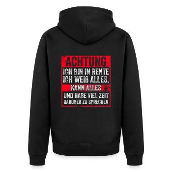 Achtung Ich Bin In Rente Ich weiß Alles, Kann Alle - Unisex Premium Bio Zip Hoodie - Schwarz - Hinten - Nico (187cm)