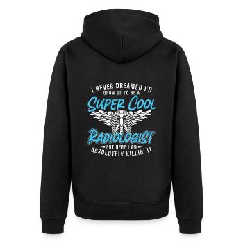 Radiologue Je n’ai jamais rêvé de radiologie Technicien en radiologie - Veste à capuche bio Premium Unisexe - noir - Dos - Nico (187cm)