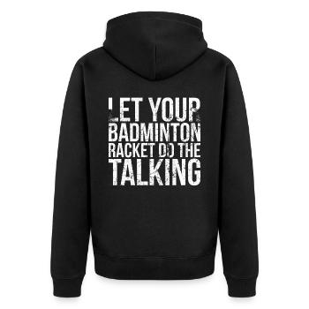 Leave your badminton racket for badminton - Unisex Premium Organic Zip Hoodie - black - Back - Nico (187cm)