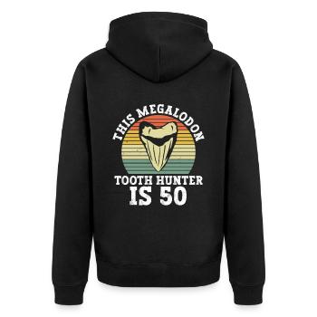 This Megalodon Tooth Hunter Turns 50 - Megalodon Shark - Unisex Premium Organic Zip Hoodie - black - Back - Nico (187cm)