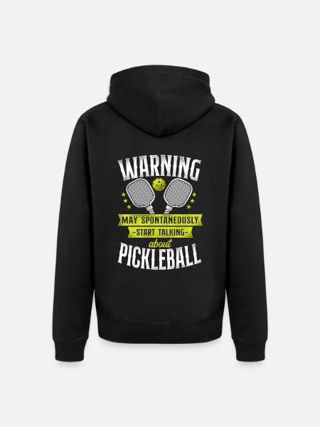 Pickleball Warning May - Unisex Premium Organic Zip Hoodie - black