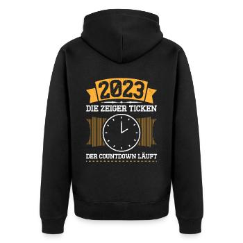 2023 Die Zeiger Ticken Der Countdown Läuft - Unisex Premium Bio Zip Hoodie - Schwarz - Hinten - Nico (187cm)