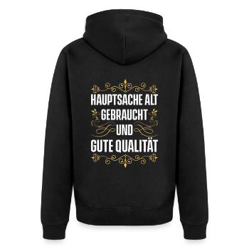 Hauptsache Alt Gebraucht Und Gute Qualität - Unisex Premium Bio Zip Hoodie - Schwarz - Hinten - Nico (187cm)