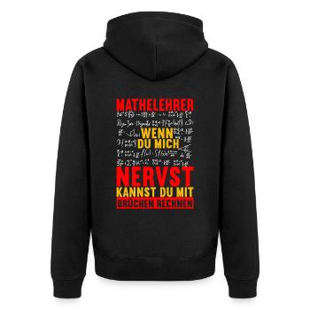 Mathe Mathelehrer - Unisex Premium Bio Zip Hoodie - Schwarz - Hinten - Nico (187cm)