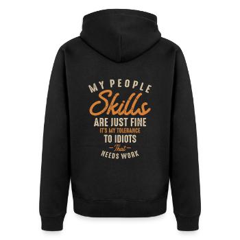 Mes compétences relationnelles sont très bien drôles sarcastiques - Veste à capuche bio Premium Unisexe - noir - Dos - Nico (187cm)