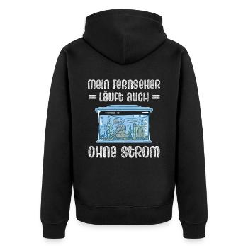 Mein Fernseher Läuft Auch Ohne Strom - Unisex Premium Bio Zip Hoodie - Schwarz - Hinten - Nico (187cm)