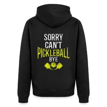 Pickleball Sorry. Cant. Pickleball - Unisex Premium Organic Zip Hoodie - black - Back - Nico (187cm)