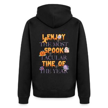 J’apprécie la période la plus effrayante de l’année: - Veste à capuche bio Premium Unisexe - noir - Dos - Nico (187cm)