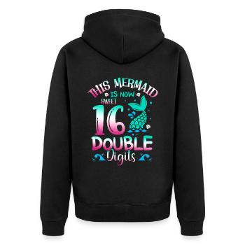 Diese Meerjungfrau Ist Jetzt 16, Zweistellig, - Unisex Premium Bio Zip Hoodie - Schwarz - Hinten - Nico (187cm)