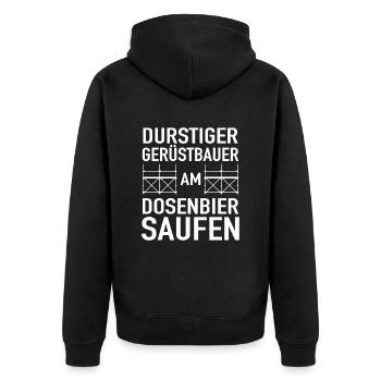 Durstiger Gerüstbauer Dosenbier Saufen Baugerüst - Unisex Premium Bio Zip Hoodie - Schwarz - Hinten - Nico (187cm)