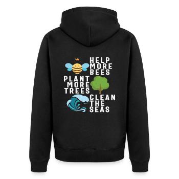 Help More Bees Plant More Trees Clean The Seas New - Unisex Premium Organic Zip Hoodie - black - Back - Nico (187cm)