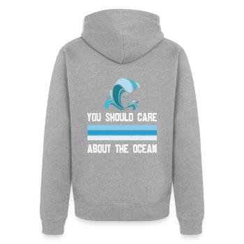 Vous devriez vous soucier de la vie aquatique de l’océan - Veste à capuche bio Premium Unisexe - gris chiné - Dos - Nico (187cm)
