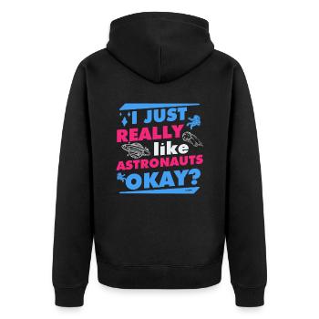 I just like astronauts - Unisex Premium Organic Zip Hoodie - black - Back - Nico (187cm)
