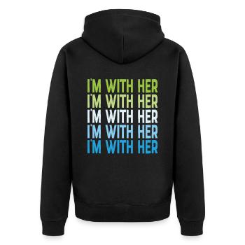 I'm With Her Supporting Quotes - Unisex Premium Organic Zip Hoodie - black - Back - Nico (187cm)