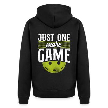 Pickleball Just One More Game - Unisex Premium Organic Zip Hoodie - black - Back - Nico (187cm)