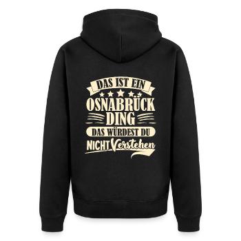 Osnabrück Spruch Osnabrücker - Unisex Premium Bio Zip Hoodie - Schwarz - Hinten - Nico (187cm)