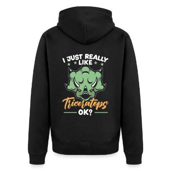I Just Really Like Triceratops Dinosaur Lover Dino - Unisex Premium Organic Zip Hoodie - black - Back - Nico (187cm)