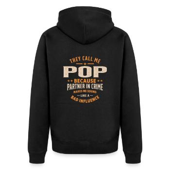 Sie nennen mich Pop, weil sie Partner in Crime sind - Unisex Premium Bio Zip Hoodie - Schwarz - Hinten - Nico (187cm)
