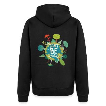 Ne soyez pas trash citations du Jour de la Terre - Veste à capuche bio Premium Unisexe - noir - Dos - Nico (187cm)