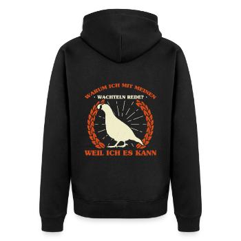 Warum Ich Mit Meinen Wachteln Rede? Weil Ich Es Ka - Unisex Premium Bio Zip Hoodie - Schwarz - Hinten - Nico (187cm)