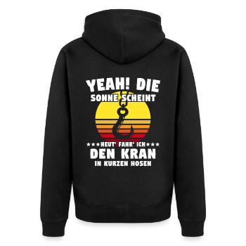 Kranführer Sprüche Kran Kranfahrer - Unisex Premium Bio Zip Hoodie - Schwarz - Hinten - Nico (187cm)