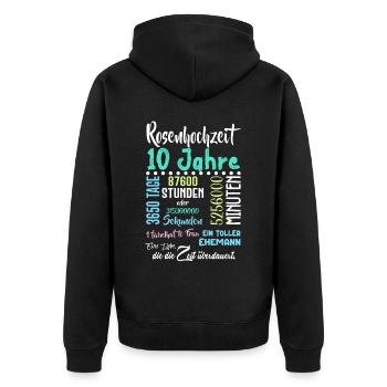 Rosenhochzeit 10 Jahre Hochzeit Partner Feiern - Unisex Premium Bio Zip Hoodie - Schwarz - Hinten - Nico (187cm)