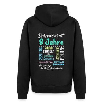 Blecherne Hochzeit 8 Jahre Hochzeit Partner Feiern - Unisex Premium Bio Zip Hoodie - Schwarz - Hinten - Nico (187cm)