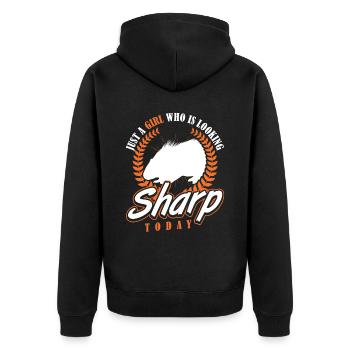 Just a Girl who Looking Sharp Today Stachelschwein - Unisex Premium Bio Zip Hoodie - Schwarz - Hinten - Nico (187cm)