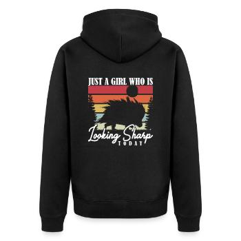 Just a Girl who Looking Sharp Today Stachelschwein - Unisex Premium Bio Zip Hoodie - Schwarz - Hinten - Nico (187cm)