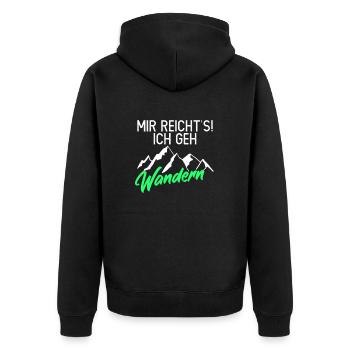 Mir reichts ich geh wandern Damen Wandern Berge - Unisex Premium Bio Zip Hoodie - Schwarz - Hinten - Nico (187cm)