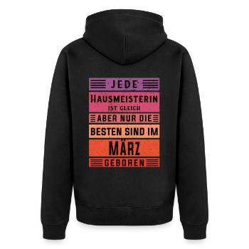 Hauswirt Geburtstag März geboren Hausmeisterin - Unisex Premium Bio Zip Hoodie - Schwarz - Hinten - Nico (187cm)