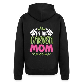Ich Bin Die Garten Mama Gartenbau Gärtnerin Mutter - Unisex Premium Bio Zip Hoodie - Schwarz - Hinten - Nico (187cm)