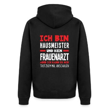 Lustiger Hausmeister Spruch - Unisex Premium Bio Zip Hoodie - Schwarz - Hinten - Nico (187cm)