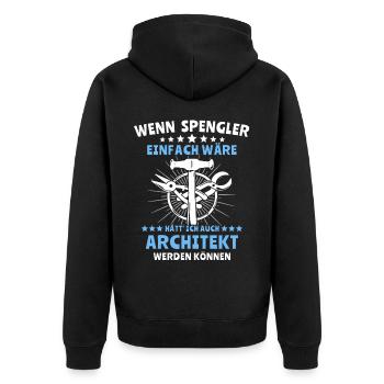 Spengler Spengeln Bauspengler - Unisex Premium Bio Zip Hoodie - Schwarz - Hinten - Nico (187cm)