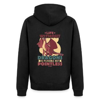 Life Without Dragons Is Possible But Pointless - Unisex Premium Bio Zip Hoodie - Schwarz - Hinten - Nico (187cm)
