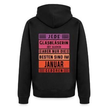 Glaserei Geburtstag Januar geboren Glasbläserin - Unisex Premium Bio Zip Hoodie - Schwarz - Hinten - Nico (187cm)