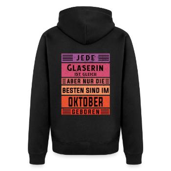 Glaserinei Geburtstag Oktober geboren Glaserin - Unisex Premium Bio Zip Hoodie - Schwarz - Hinten - Nico (187cm)