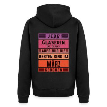 Glaserinei Geburtstag März geboren Glaserin - Unisex Premium Bio Zip Hoodie - Schwarz - Hinten - Nico (187cm)