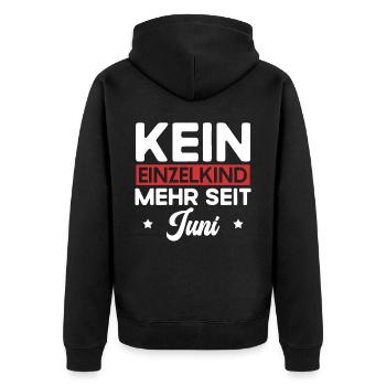 Kein Einzelkind Mehr Seit Juni Große Schwester - Unisex Premium Bio Zip Hoodie - Schwarz - Hinten - Nico (187cm)