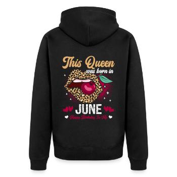 This queen was born in June happy - Unisex Premium Organic Zip Hoodie - black - Back - Nico (187cm)