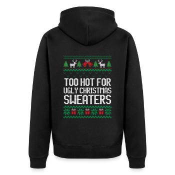 Trop chaud pour le pull de Noël moche Chemise - Veste à capuche bio Premium Unisexe - noir - Dos - Nico (187cm)