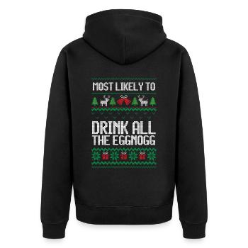 Most likely to drink all eggnogg ugly christmas - Unisex Premium Organic Zip Hoodie - black - Back - Nico (187cm)