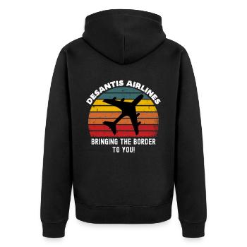 Desantis Airlines, Vous apporter la frontière, - Veste à capuche bio Premium Unisexe - noir - Dos - Nico (187cm)