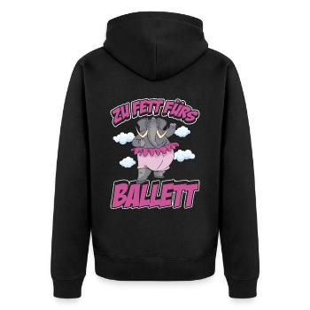 Zu Fett Fürs Ballett Geschenk Tanzen - Unisex Premium Bio Zip Hoodie - Schwarz - Hinten - Nico (187cm)