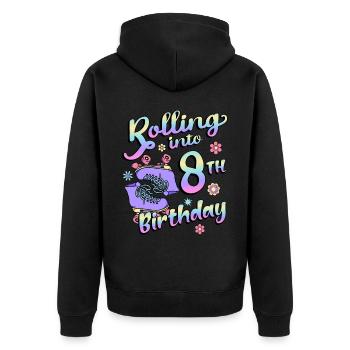 Rolling Into 8th Birthday Quad Skater - Unisex Premium Organic Zip Hoodie - black - Back - Nico (187cm)