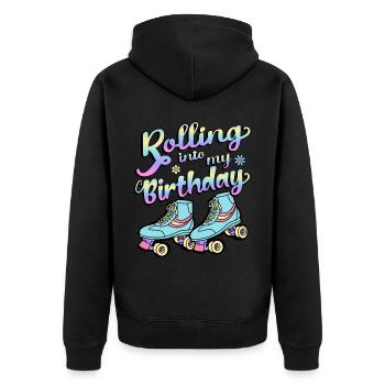 Rolling Into My Birthday Quad Skater Rollschuhe - Unisex Premium Bio Zip Hoodie - Schwarz - Hinten - Nico (187cm)