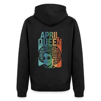 Mois de la naissance de la reine d'avril Célébrez la foi noire - Veste à capuche bio Premium Unisexe - noir - Dos - Nico (187cm)