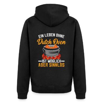 Ein Leben ohne Dutch Oven Dopfen Outdoor - Unisex Premium Bio Zip Hoodie - Schwarz - Hinten - Nico (187cm)