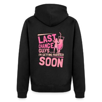 Last Chance Boys Je vais me marier bientôt mariée - Veste à capuche bio Premium Unisexe - noir - Dos - Nico (187cm)