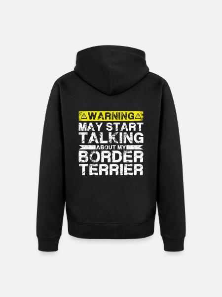 Speaking of Border Terriers - Unisex Premium Organic Zip Hoodie - black